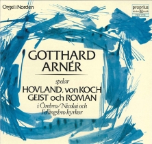Gotthard Arnér：管风琴独奏 Vol.2