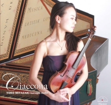 Ciaccona – 宫崎蓉子