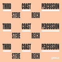 Third Coast Percussion | Steve Reich