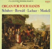 管风琴四手联弹 - Schubert/Berwald/Lachner/Mankell