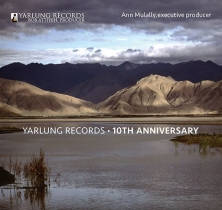 Yarlung Records : 10th Anniversary (2 Discs)