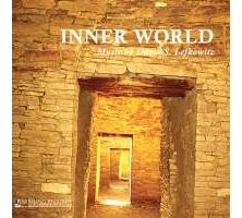 Inner World: Music of David S. Lefkowitz