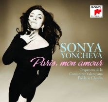 Sonya Yoncheva：Paris, mon amour